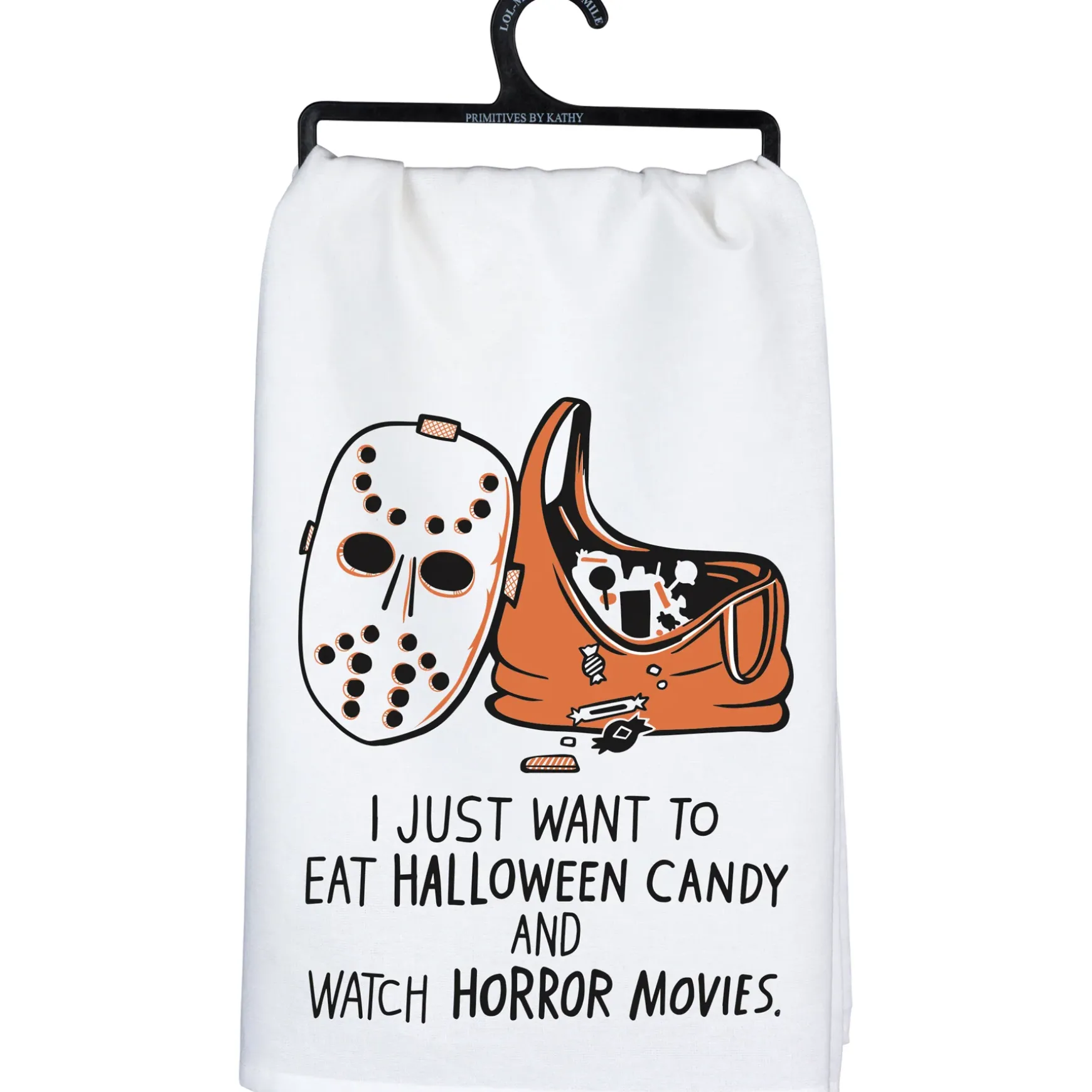 'Eat Halloween Candy And Watch Horror Movies' Kitchen Towel