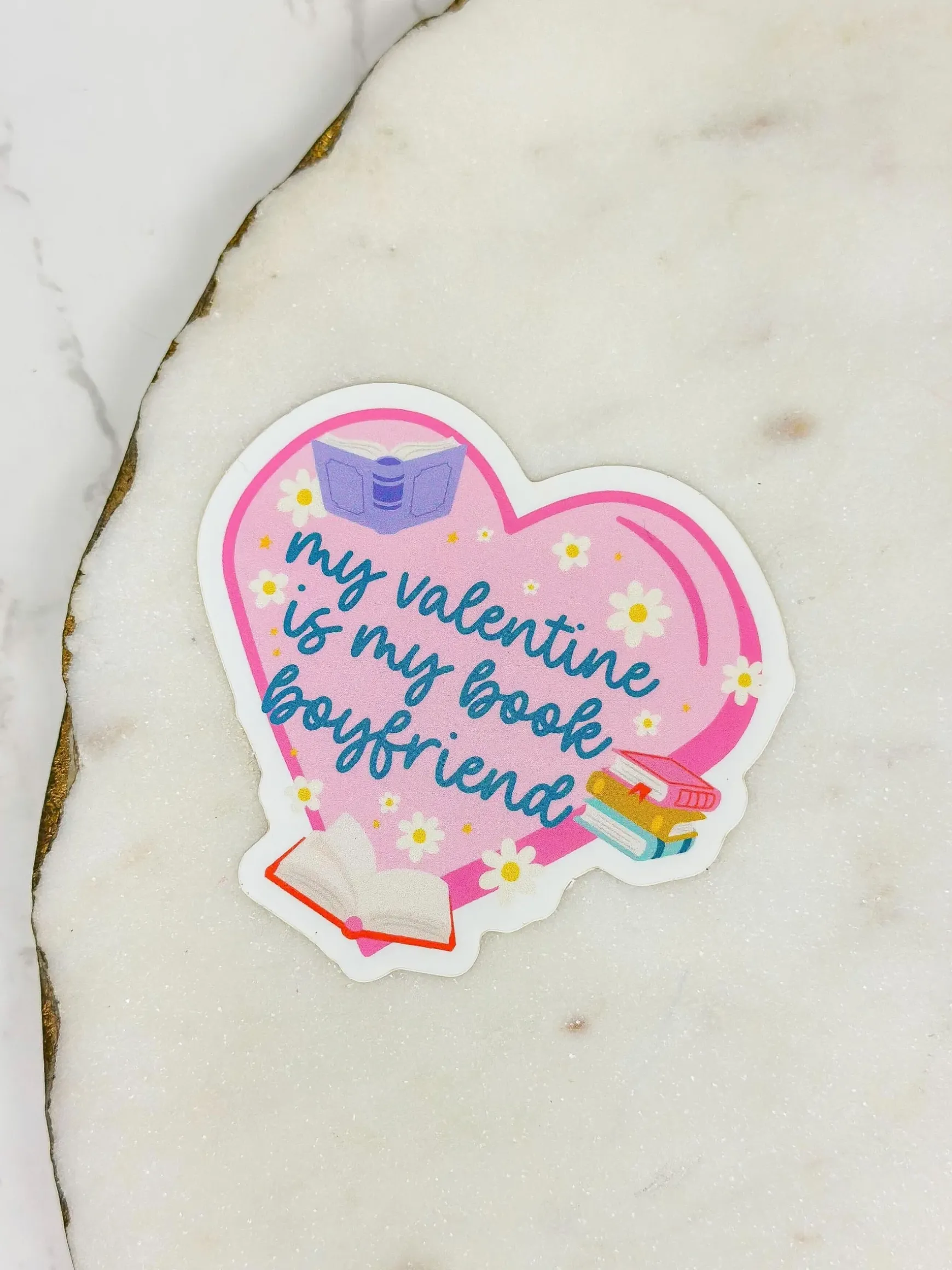 'My Valentine Is My Book Boyfriend' Sticker