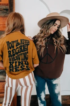 Never Regret Showing Kindness Sweatshirt by Southern Bliss